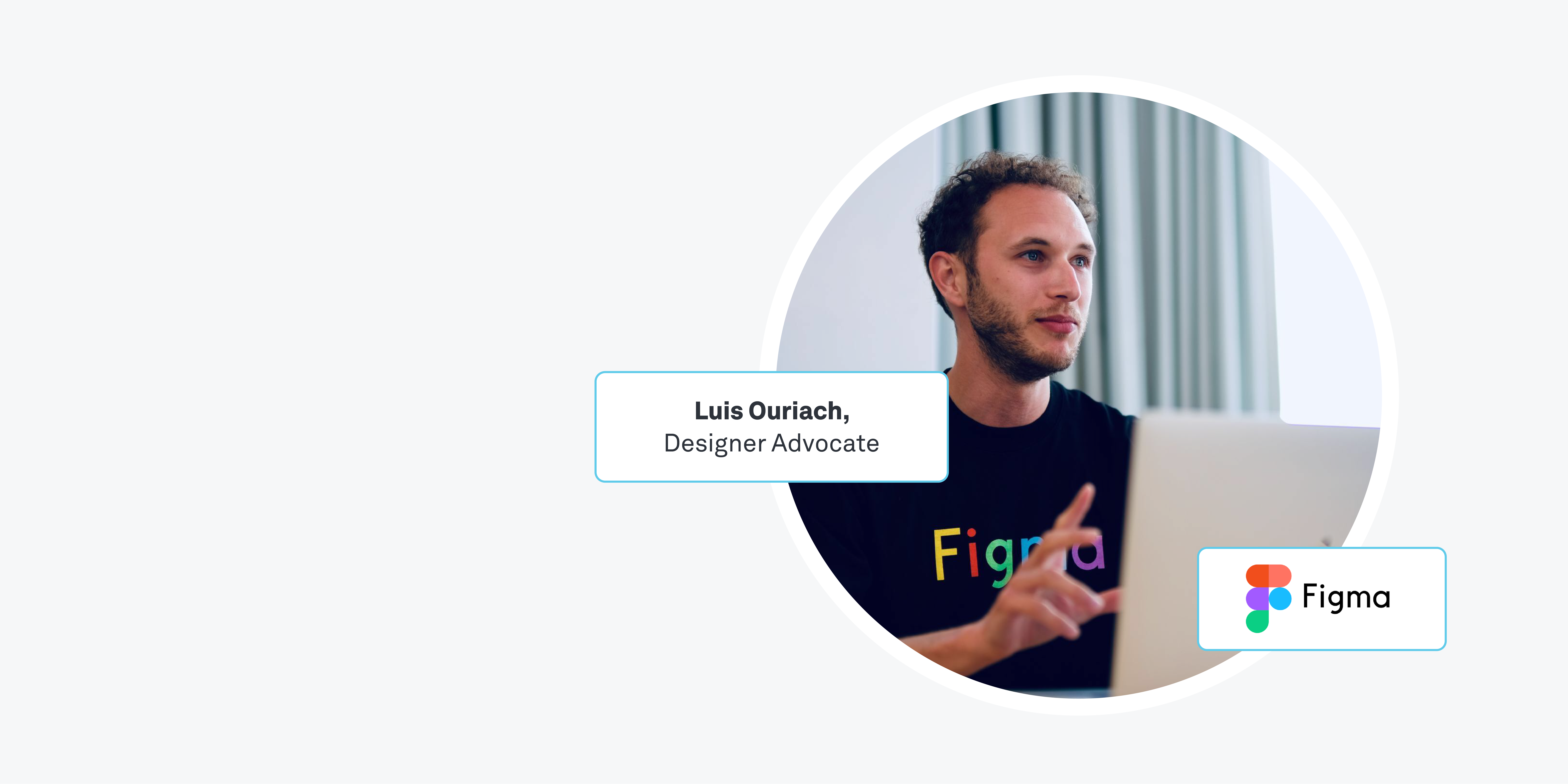 Design advocacy with Figma's Luis Ouriach