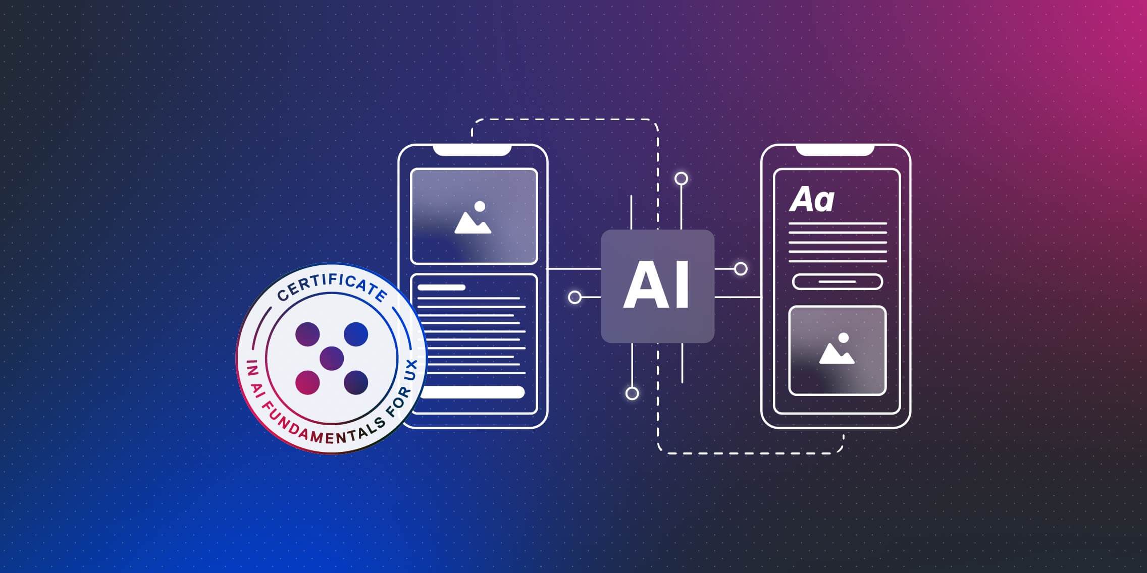 New Certificate in AI Fundamentals for UX by the UX Design Institute