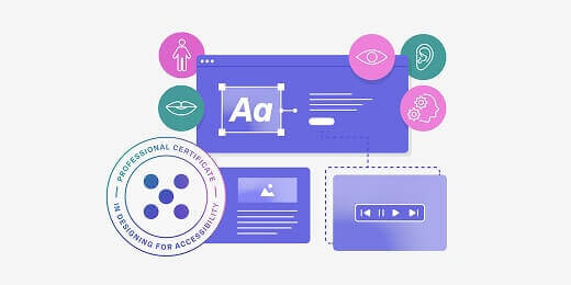 Professional Certificate in Designing for Accessibility