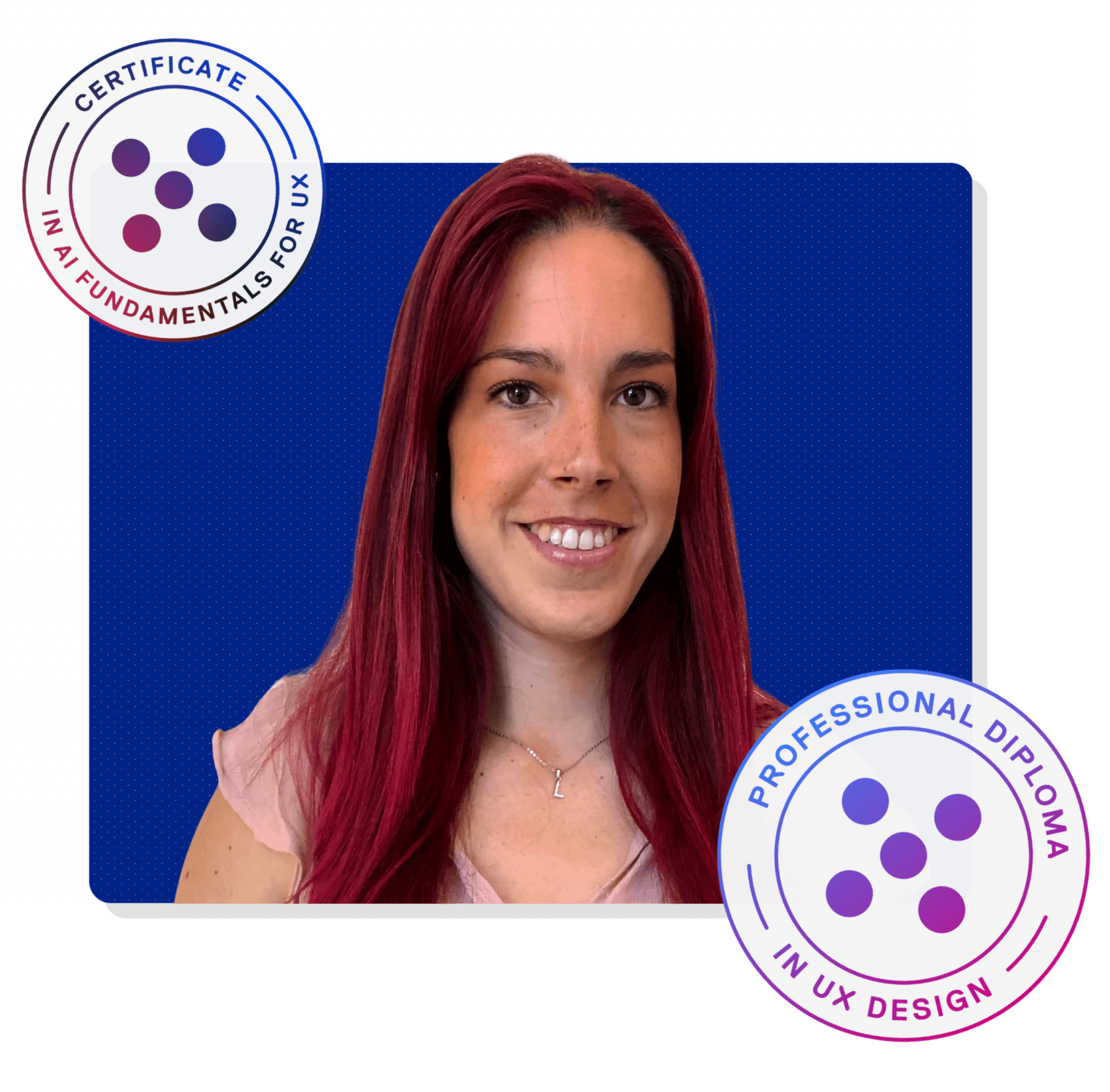 The UX effect: Four stories of career growth 4 Laura with the Professional Diploma in UX Design and Certificate in AI Fundamentals for UX