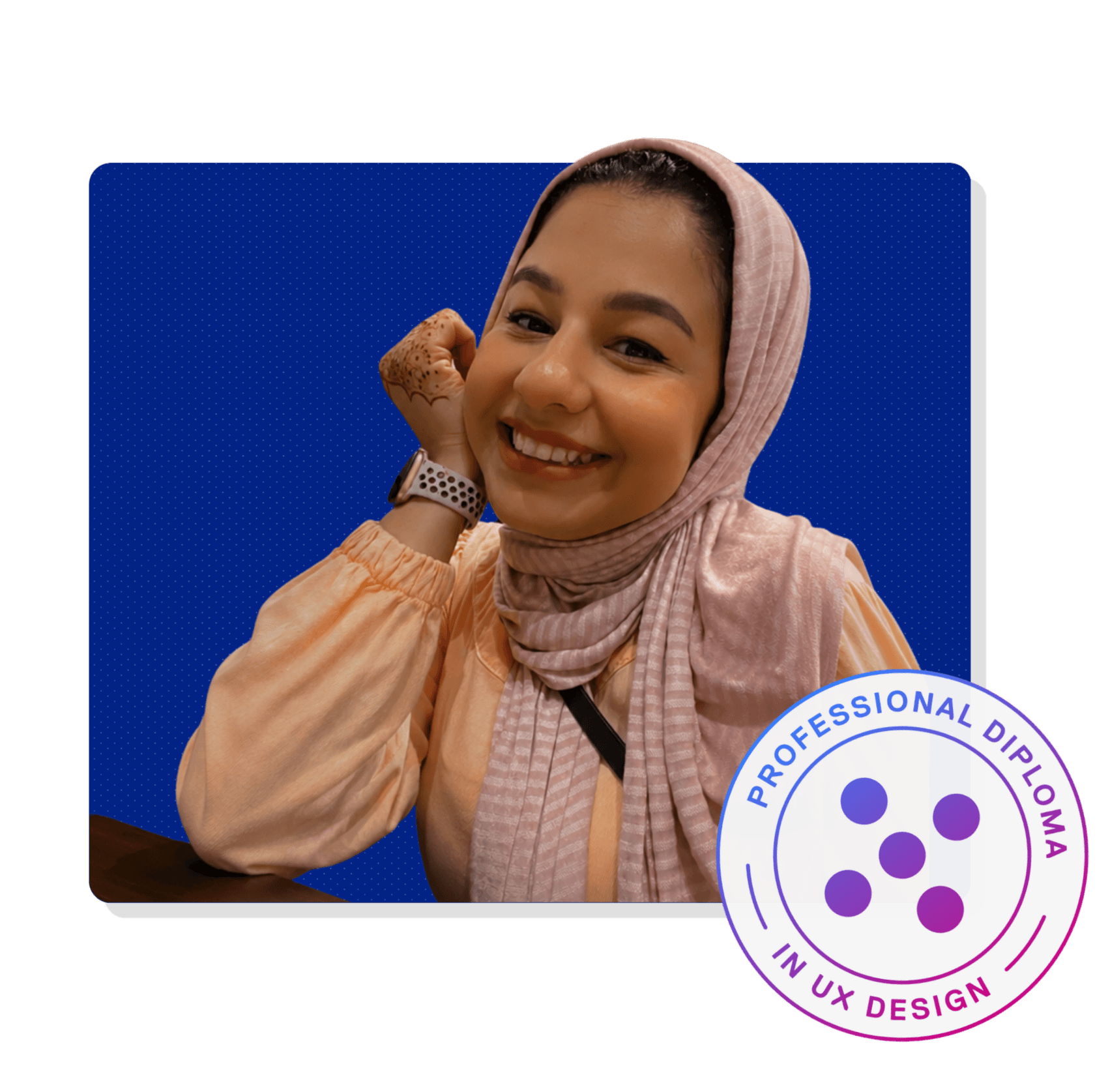 The UX effect: Four stories of career growth 3 Alaa with the Professional Diploma in UX Design